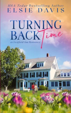Turning Back Time (Crestfield Inn Romances - Book 1)