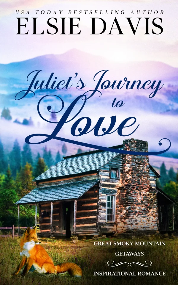 Juliet's Journey to Love (Great Smoky Mountain Getaways - Book 1)